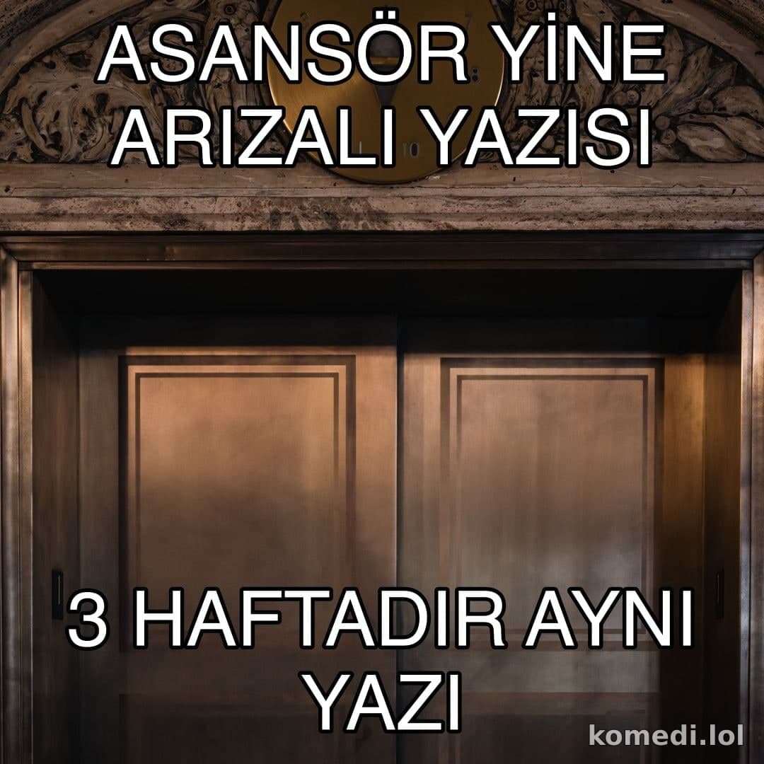 Asansör yine arızalı